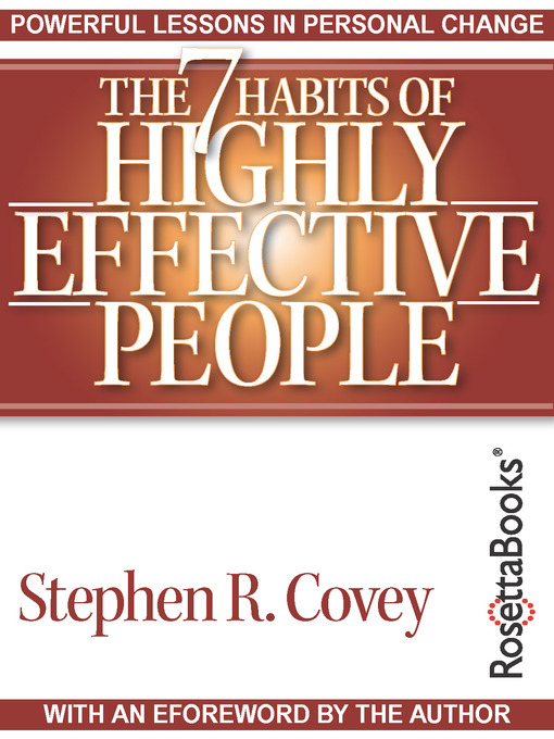 Title details for The 7 Habits of Highly Effective People by Stephen R. Covey - Available